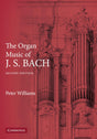 The Organ Music of J. S. Bach - Retail Maharaj