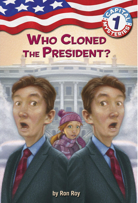 Capital Mysteries #1: Who Cloned the President? (A Stepping Stone Book(TM)) - Retail Maharaj