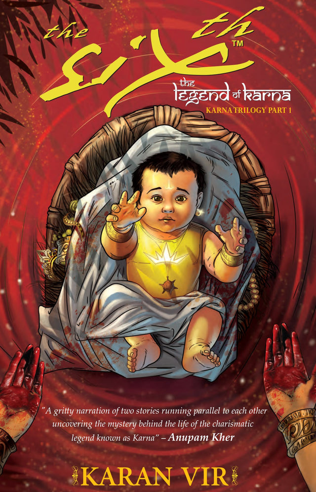 The Sixth: The Legend of Karna: Part 1 - Retail Maharaj