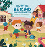 How to Be Kind in Kindergarten: A Book for Your Backpack - Retail Maharaj
