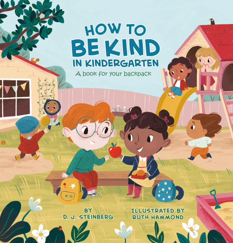 How to Be Kind in Kindergarten: A Book for Your Backpack - Retail Maharaj