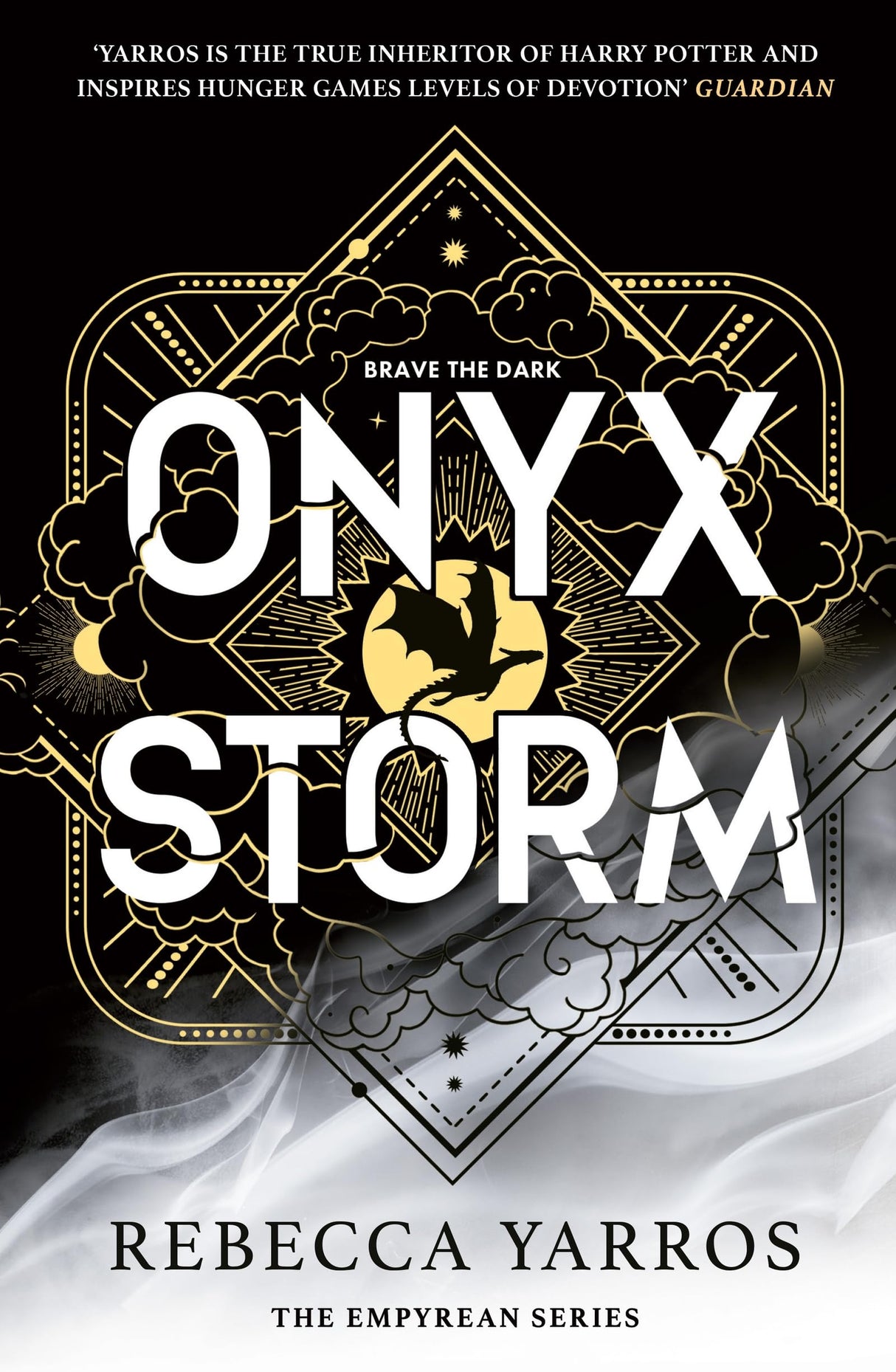Onyx Storm: DISCOVER THE FOLLOW-UP TO THE GLOBAL PHENOMENONS, FOURTH WING AND IRON FLAME! (The Empyrean) - Retail Maharaj