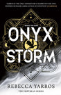 Onyx Storm: DISCOVER THE FOLLOW-UP TO THE GLOBAL PHENOMENONS, FOURTH WING AND IRON FLAME! (The Empyrean) - Retail Maharaj