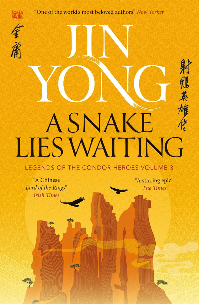 A Snake Lies Waiting: Legends of the Condor Heroes Vol. 3 - Retail Maharaj