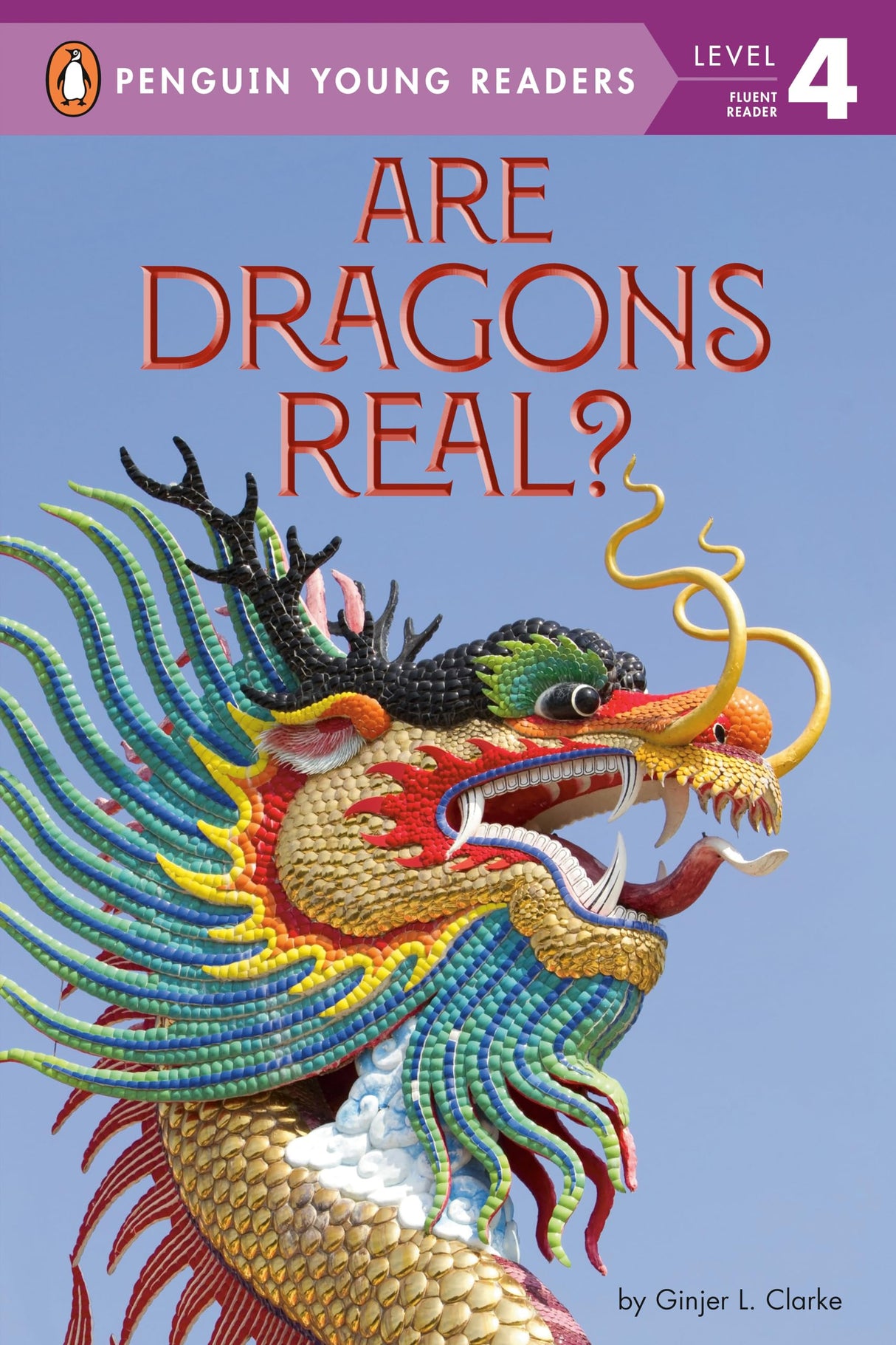 Are Dragons Real? (Penguin Young Readers, Level 4) - Retail Maharaj