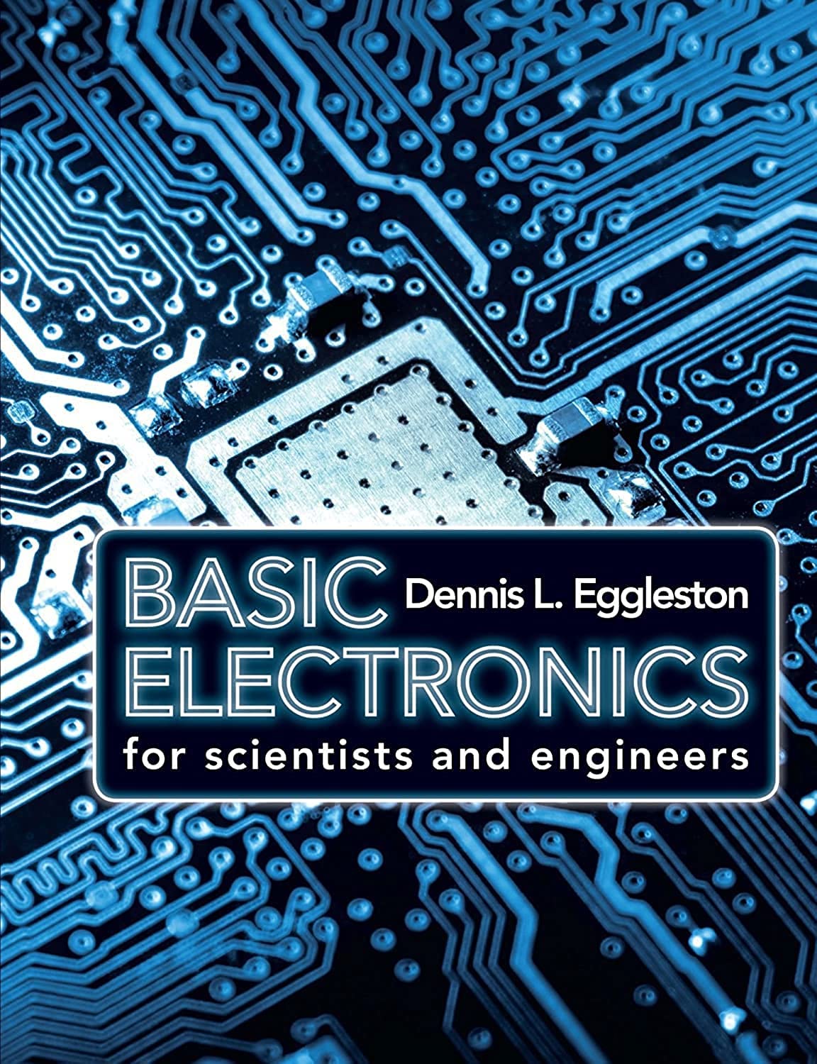 BASIC ELECTRONICS FOR SCIENTISTS AND ENGINEERS - Retail Maharaj
