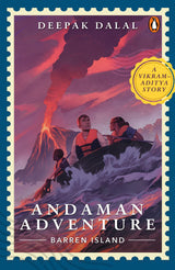 Andaman Adventure: Barren Island: Part 2 of a Thrilling Mystery Set in India's Far-flung Islands | Ages 13+ | A Vikram-Aditya Story - Retail Maharaj