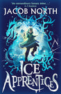 Ice Apprentices: Frozen Curse: A BREATHTAKING new children's fantasy series: Volume 1 - Retail Maharaj