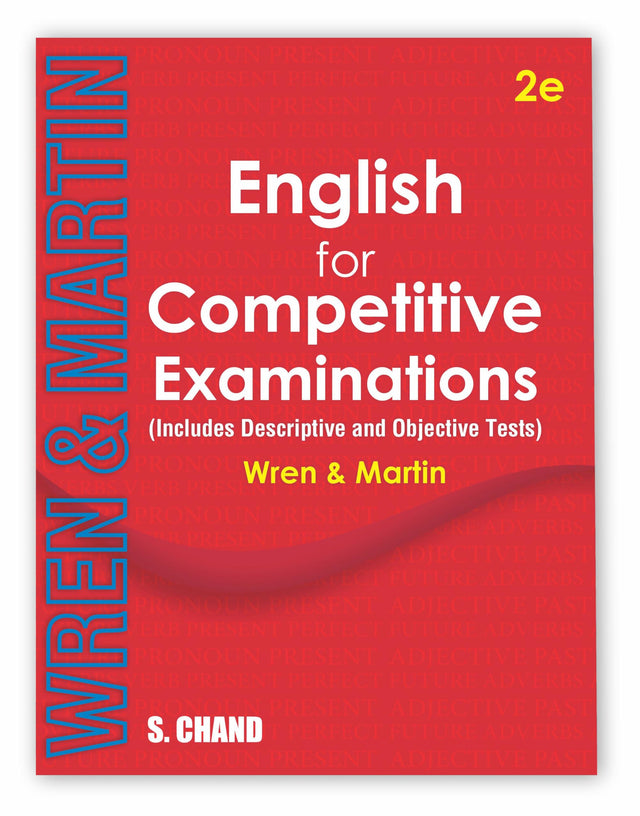 New Edition - Wren & Martin English for Competitive Examinations 2025 - 2026 (Includes Descriptive and Objective Tests) 2nd Latest Edition | English ... AFCAT, UP, Delhi Police, Law - S Chand Books - Retail Maharaj