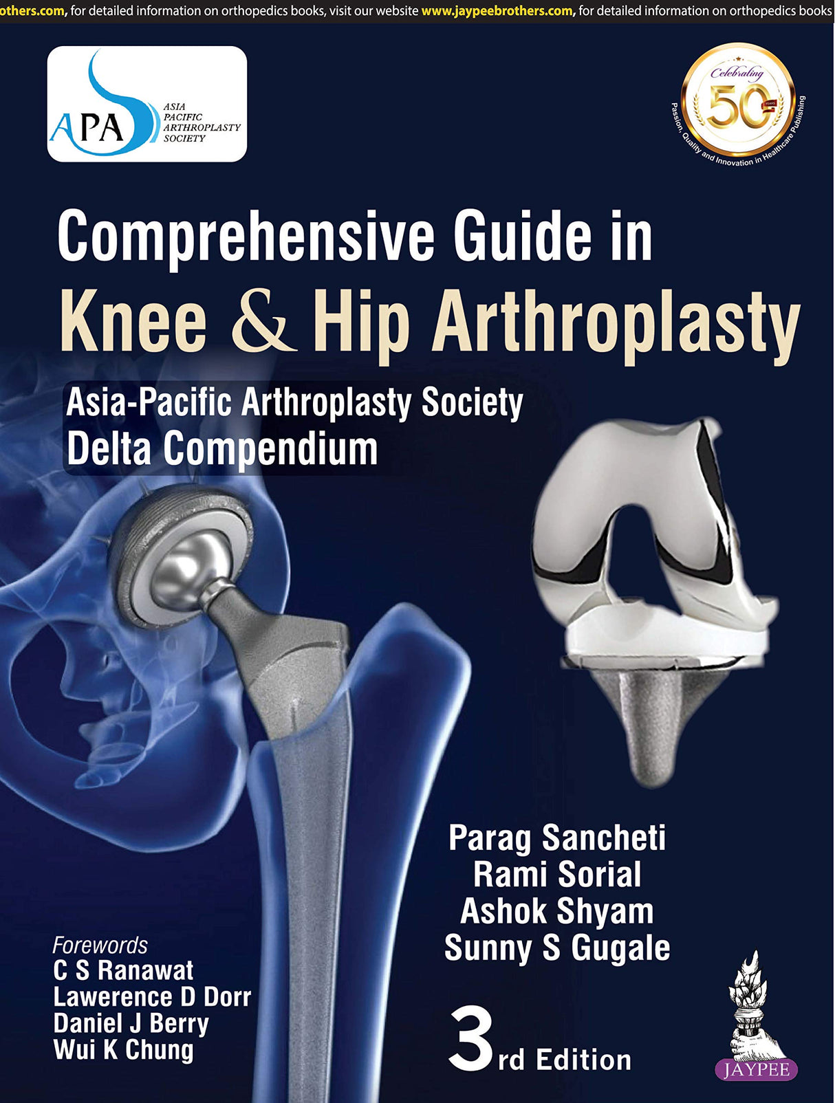 Comprehensive Guide in Knee & Hip Arthroplasty (Asia Pacific Arthroplasty Society - Delta Compendium) - Retail Maharaj