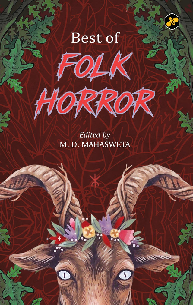 Best of Folk Horror | Anthology of Gothic Short Stories | Edited by M.D. Mahasweta - Retail Maharaj