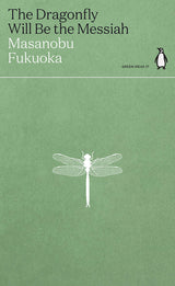 The Dragonfly Will Be the Messiah (Green Ideas) - Retail Maharaj