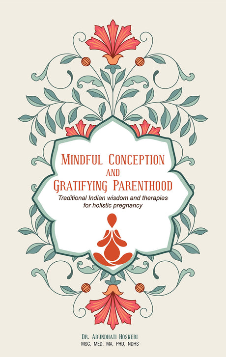 Mindful Conception & Gratifying Pregnancy - Retail Maharaj