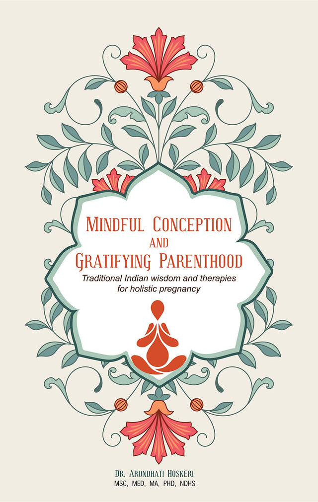 Mindful Conception & Gratifying Pregnancy - Retail Maharaj