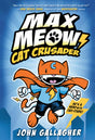 Max Meow Book 1: Cat Crusader: (A Graphic Novel) - Retail Maharaj