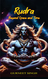 Rudra - Beyond Space and Time - Retail Maharaj