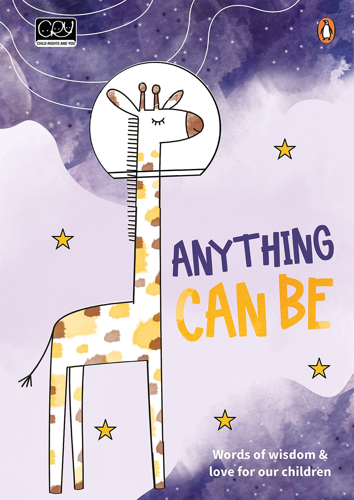 Anything Can Be: Words of wisdom and love for our children - Retail Maharaj