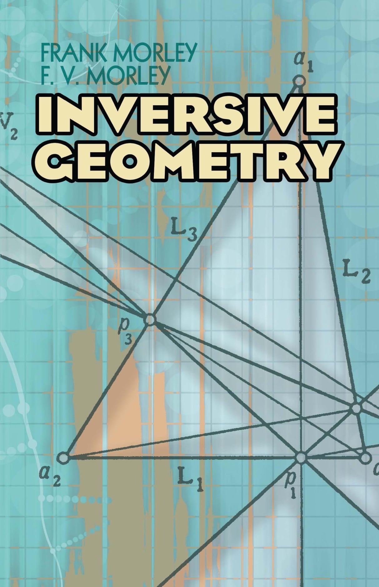Inversive Geometry (Dover Books on Mathematics) - Retail Maharaj