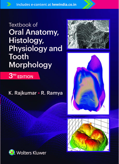 Textbook of Oral Anatomy, Histology, Physiology and Tooth Morphology, 3ed - Retail Maharaj