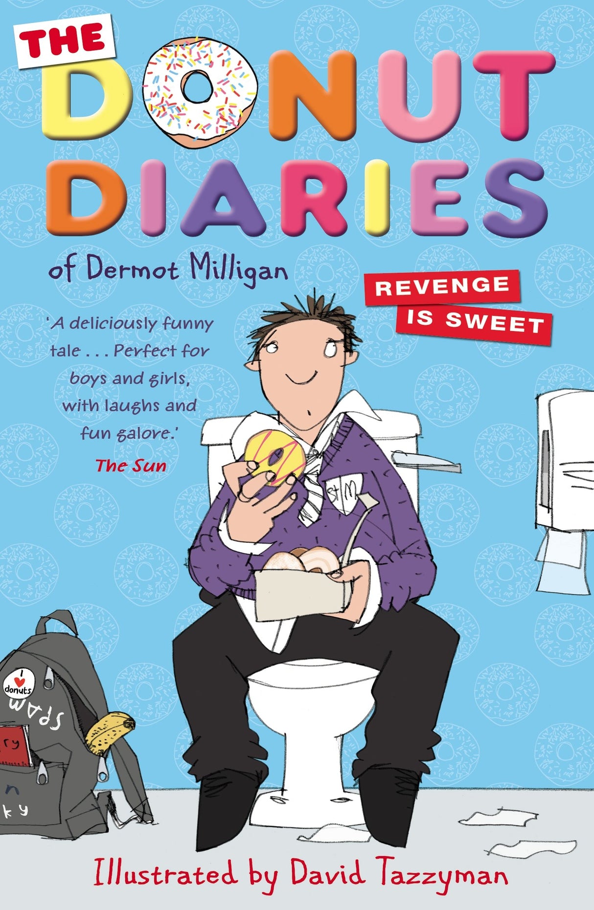 The Donut Diaries: Revenge is Sweet: Book Two - Retail Maharaj