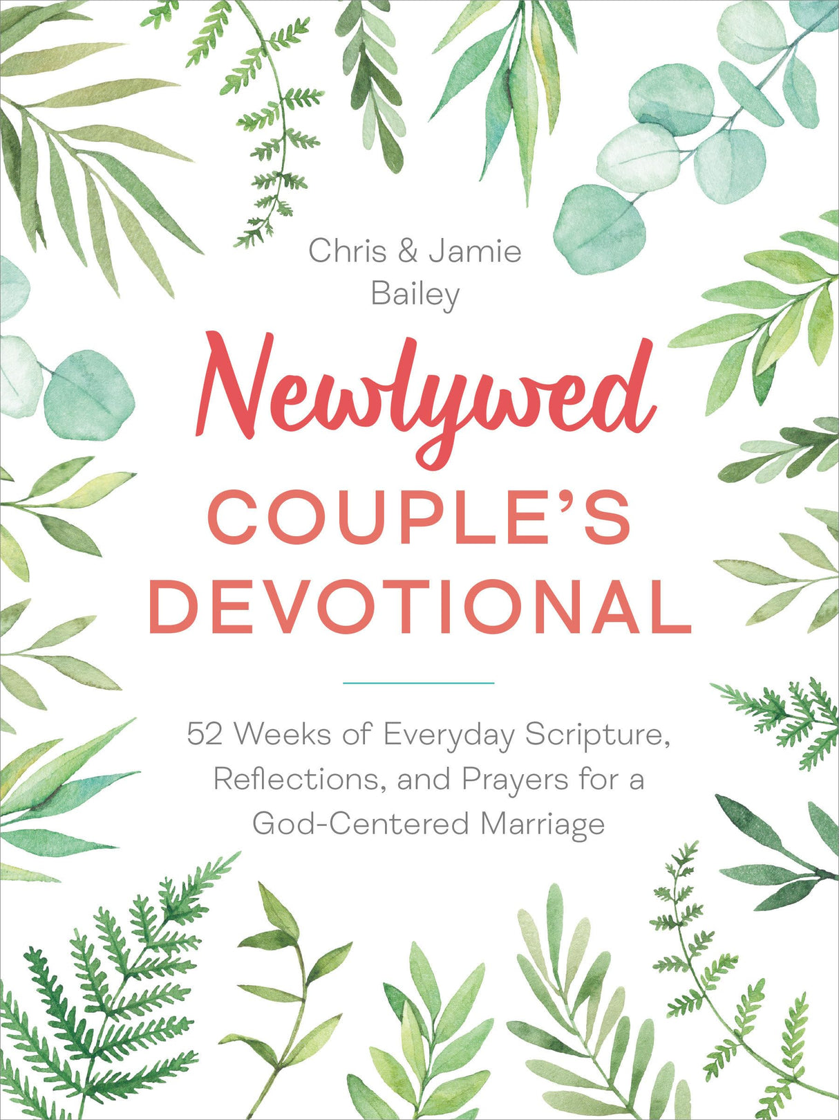 Newlywed Couple's Devotional: 52 Weeks of Everyday Scripture, Reflections, and Prayers for a God-Centered Marriage - Retail Maharaj