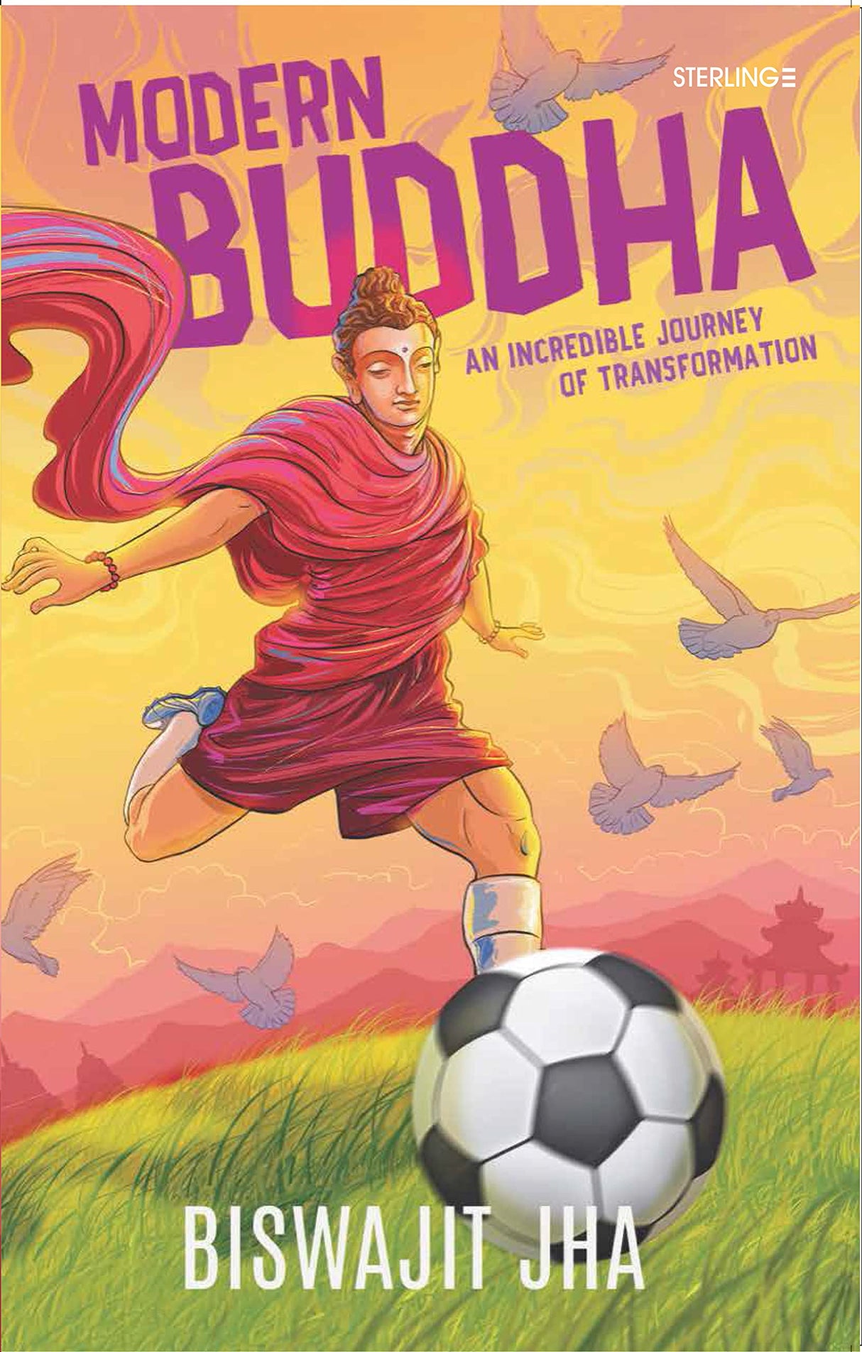 Modern Budda: An Incredible Journey of Transformation - Retail Maharaj