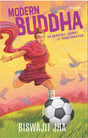 Modern Budda: An Incredible Journey of Transformation - Retail Maharaj