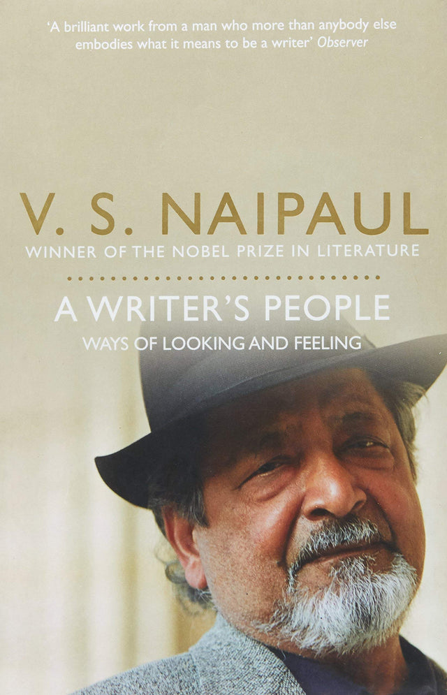 A Writer's People: Ways of Looking and Feeling - Retail Maharaj