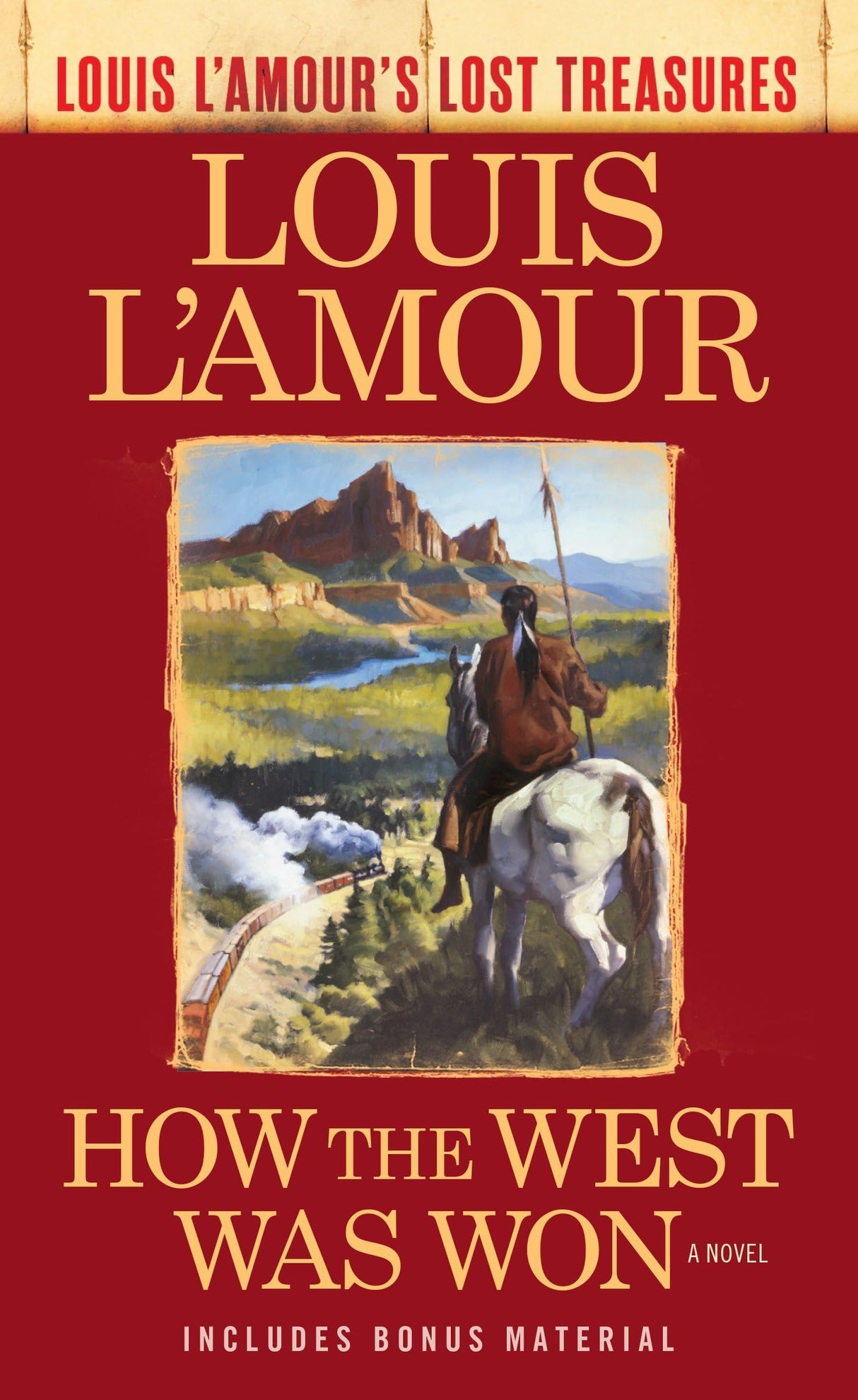 How the West Was Won (Louis L'Amour's Lost Treasures): A Novel - Retail Maharaj