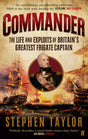 Commander: The Life and Exploits of Britain's Greatest Frigate Captain - Retail Maharaj