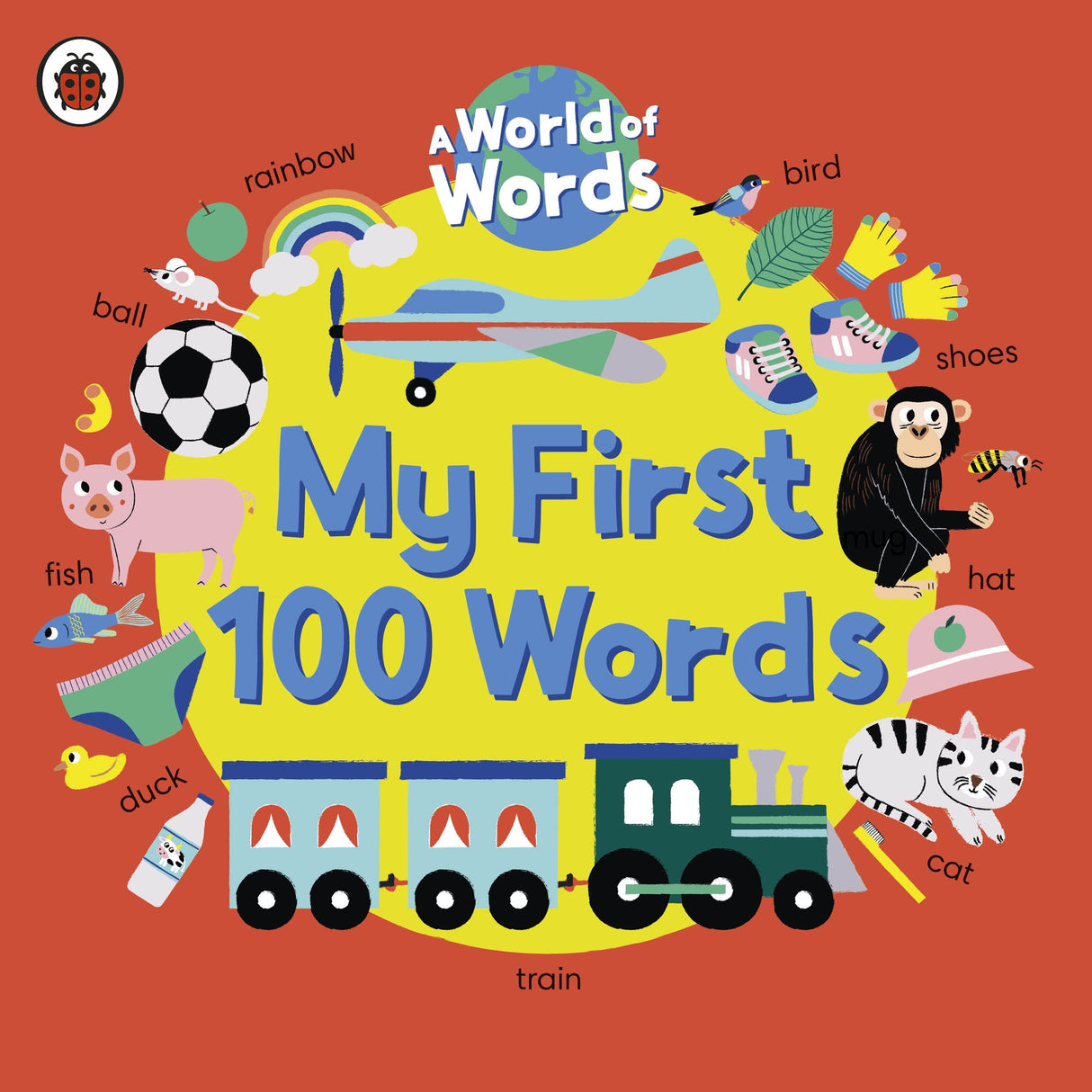 My First 100 Words: A World of Words - Retail Maharaj