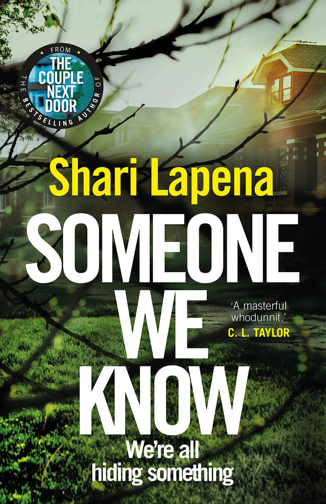 Someone We Know: From the No.1 Sunday Times bestselling author of The Couple Next Door a gripping psychological thriller that you won’t be able to put down - Retail Maharaj