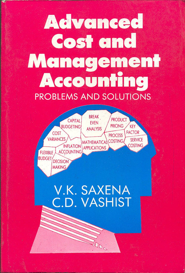 Advanced Cost and Management Accounting: Problems & Solutions - Retail Maharaj