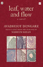 Leaf, Water and Flow - Retail Maharaj