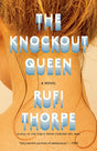 The Knockout Queen: A novel (Vintage Contemporaries) - Retail Maharaj