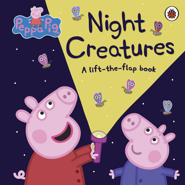 Peppa Pig: Night Creatures: A Lift-the-Flap Book - Retail Maharaj