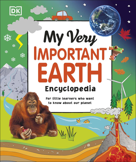 My Very Important Earth Encyclopedia: For Little Learners Who Want to Know About Our Planet (My Very Important Encyclopedias) - Retail Maharaj