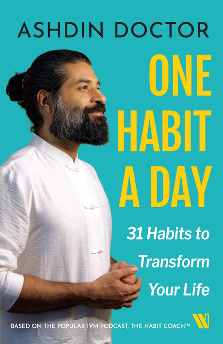 One Habit a Day: 31 Habits to Transform Your Life - Retail Maharaj