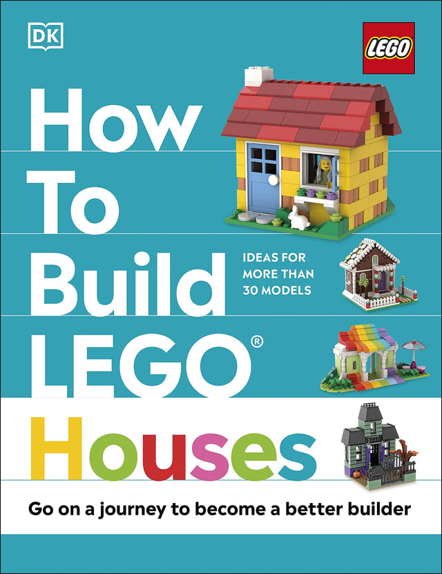 How to Build LEGO Houses: Go on a Journey to Become a Better Builder (DK Bilingual Visual Dictionary) - Retail Maharaj