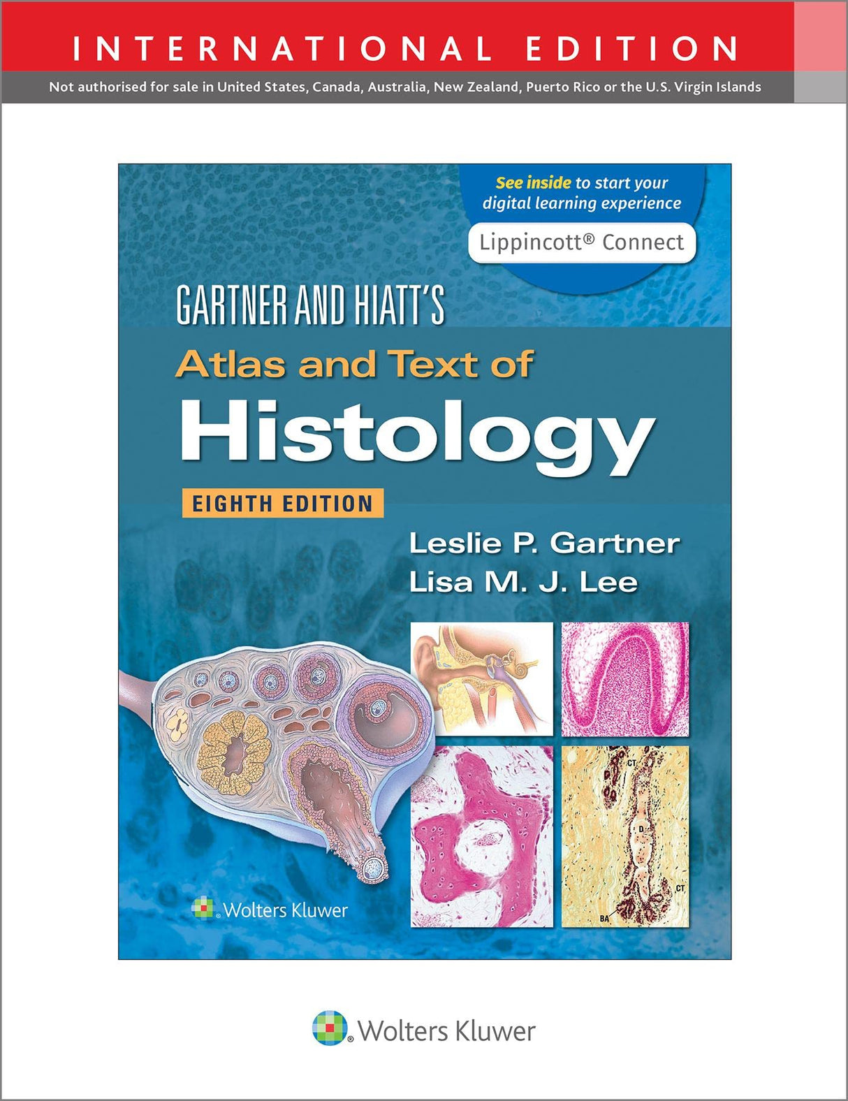 Gartner & Hiatt's Atlas and Text of Histology - Retail Maharaj