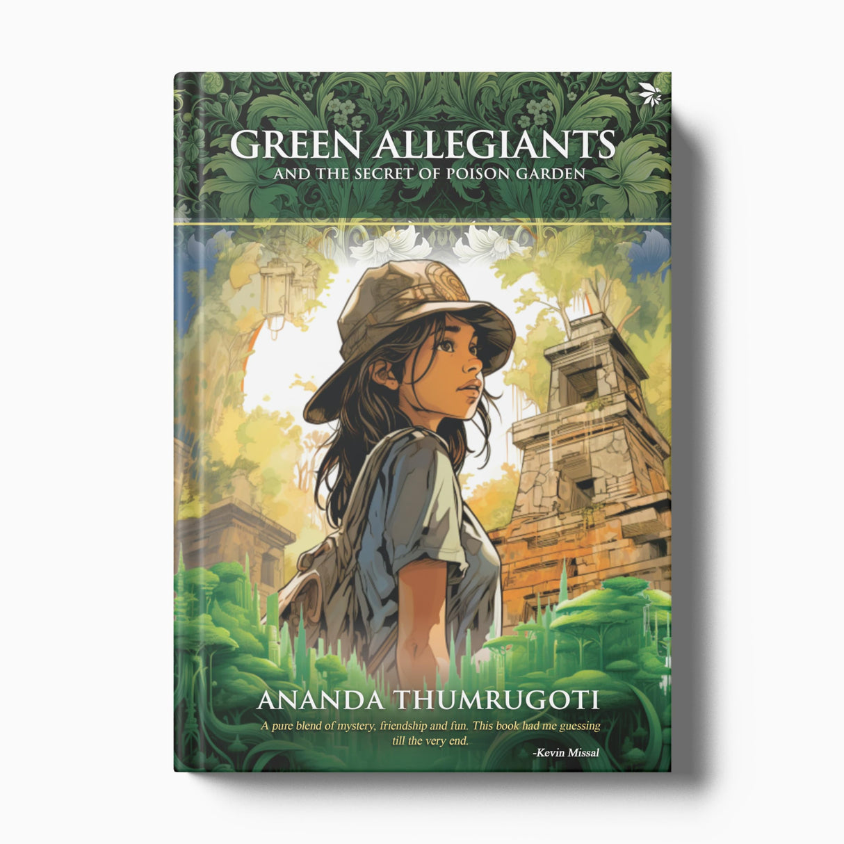 Green Allegiants and the Secret of the Poison Garden A thrilling and adventurous page-turner Children's Fiction Adventure - Retail Maharaj