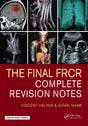 The Final FRCR Complete Revision Notes - Retail Maharaj