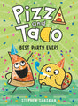 Pizza and Taco: Best Party Ever!: (A Graphic Novel): 2 - Retail Maharaj