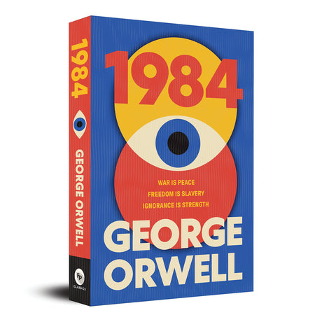 1984 by George Orwell | A Timeless Tale of Surveillance, Power & Rebellion | Classic Literature Bestseller | Must-Read Dystopian Fiction | Originial Premium Paperback Edition - Retail Maharaj