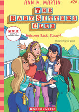 THE BABY-SITTERS CLUB #28: WELCOME BACK, STACEY! (NETFLIX EDITION) - Retail Maharaj