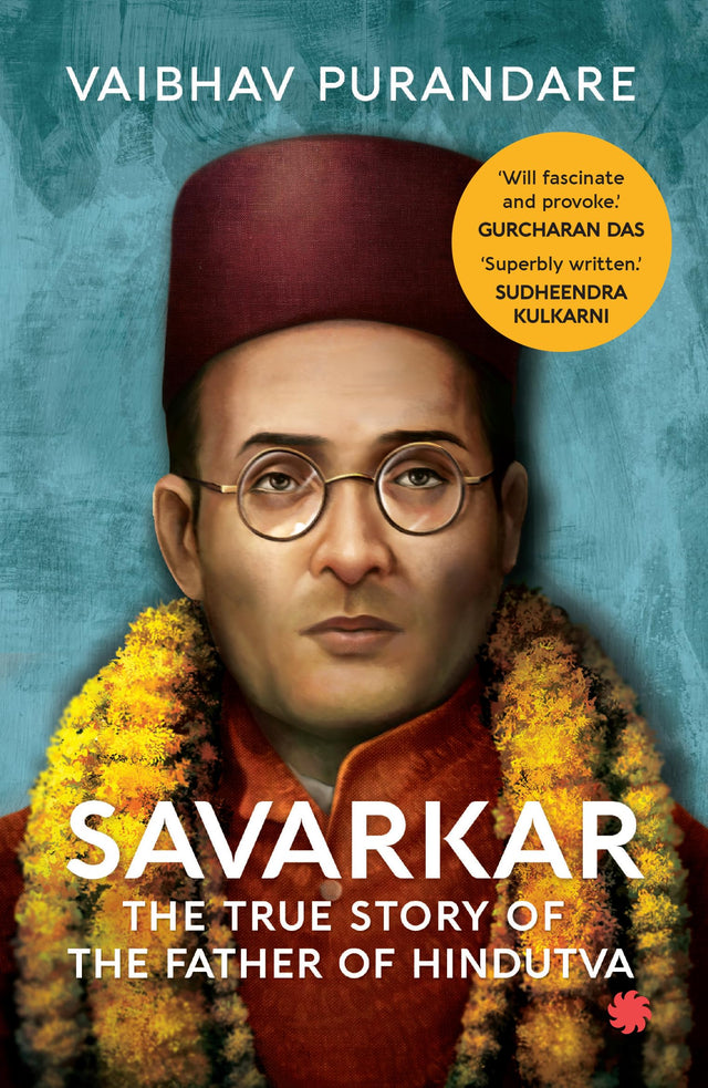 SAVARKAR : The True Story of the Father - Retail Maharaj