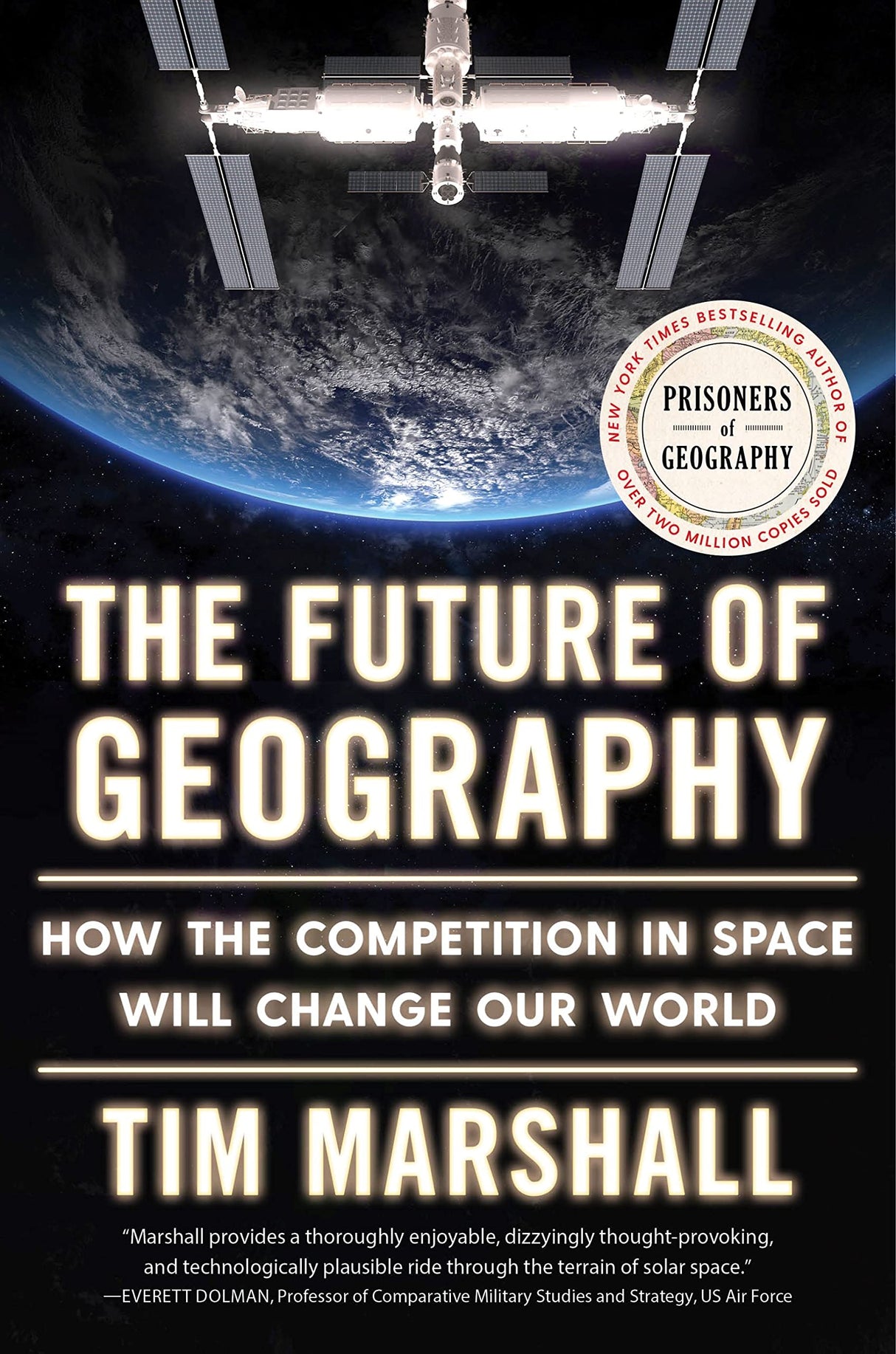 The Future of Geography: How the Competition in Space Will Change Our World (Politics of Place) - Retail Maharaj
