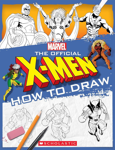 The Official X-Men How To Draw - Retail Maharaj
