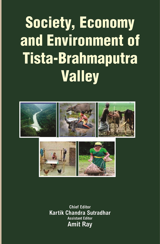 Society, Economy and Environment of Tista-Brahmaputra Valley - Retail Maharaj