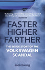Faster, Higher, Farther: The Inside Story of the Volkswagen Scandal - Retail Maharaj
